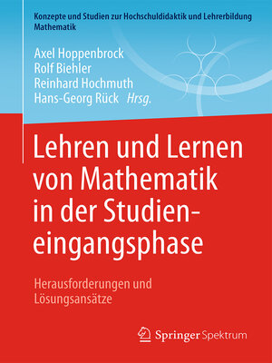 cover image of Lehren und Lernen von Mathematik in der Studieneingangsphase